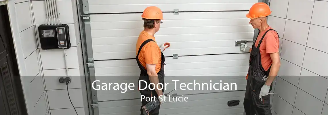 Garage Door Technician Port St Lucie