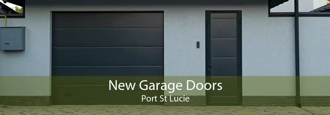 New Garage Doors Port St Lucie