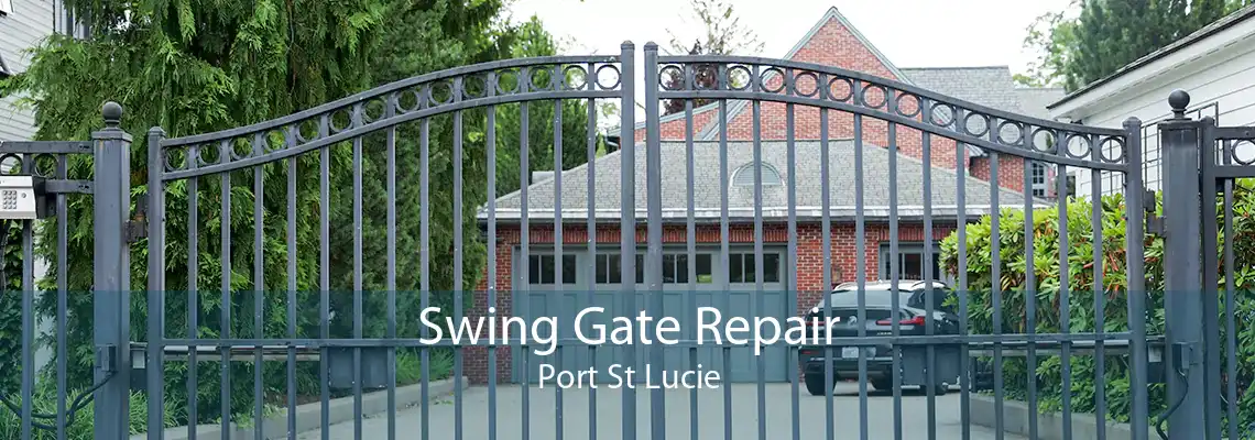 Swing Gate Repair Port St Lucie