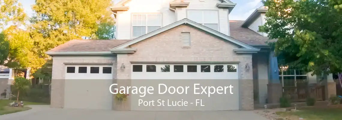 Garage Door Expert Port St Lucie - FL