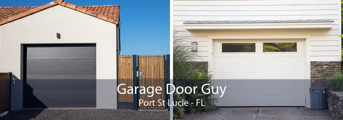 Garage Door Guy Port St Lucie - FL